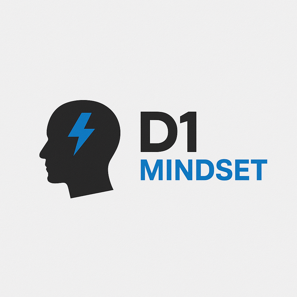 D1 Mindset